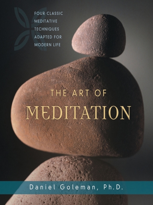 Title details for The Art of Meditation by Prof. Daniel Goleman, Ph.D. - Wait list